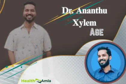 Dr. Ananthu Xylem Age