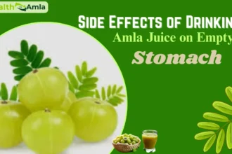 Side Effects of Drinking Amla Juice on Empty Stomach